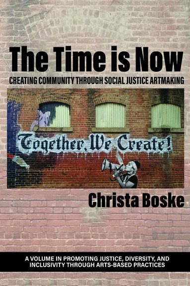 Christa Boske - Time is Now, Häftad