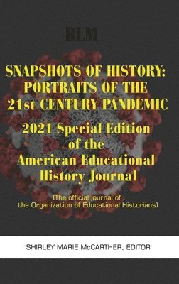Shirley Marie McCarther - Snapshots of History, Inbunden