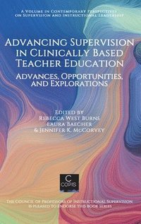 bokomslag Advancing Supervision in Clinically Based Teacher Education