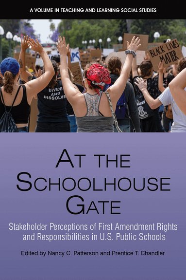 Nancy C. Patterson, Prentice T. Chandler - At the Schoolhouse Gate, Inbunden