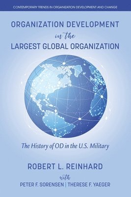 Organization Development in the Largest Global Organization 1