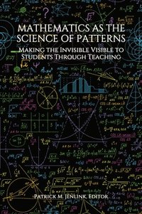 bokomslag Mathematics as the Science of Patterns