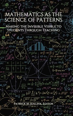 bokomslag Mathematics as the Science of Patterns