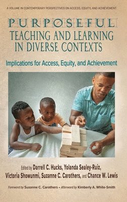 Purposeful Teaching and Learning in Diverse Contexts 1