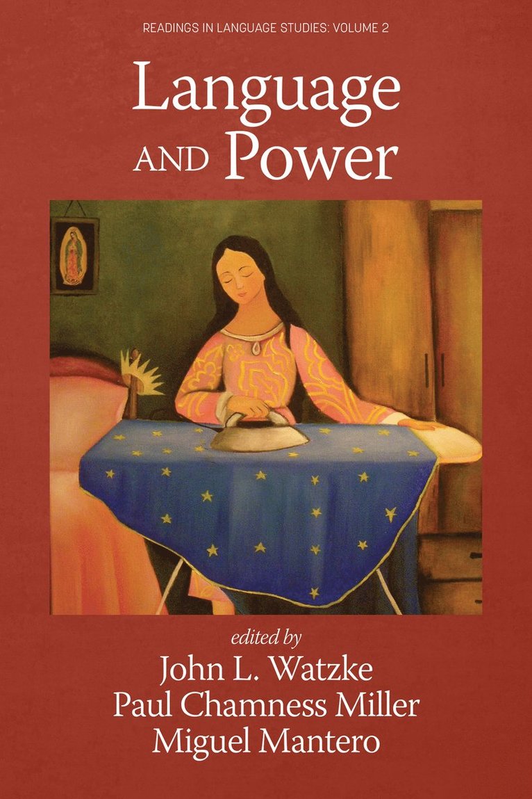 John L. Watzke, Paul Chamness Miller, Miguel Mantero, L. Watzke, John, Paul Chamness Miller - Language and Power, Inbunden