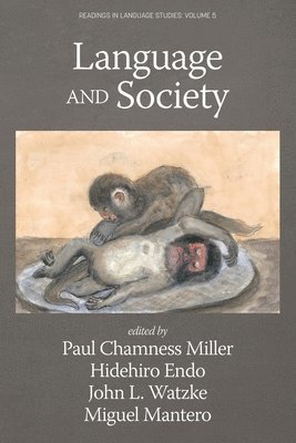 Paul Chamness Miller, Hidehiro Endo, John L. Watzke, Miguel Mantero, Paul Chamness Miller - Language and Society, Häftad