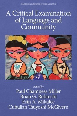 A Critical Examination of Language and Community 1