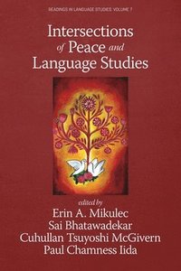 bokomslag Intersections of Peace and Language Studies