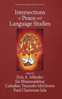bokomslag Intersections of Peace and Language Studies