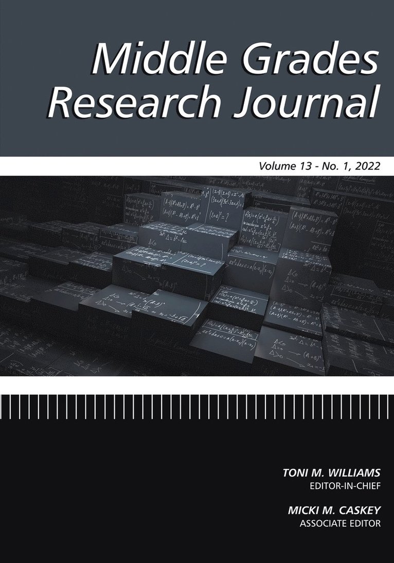 Middle Grades Research Journal Volume 13 Issue 1 2022 1