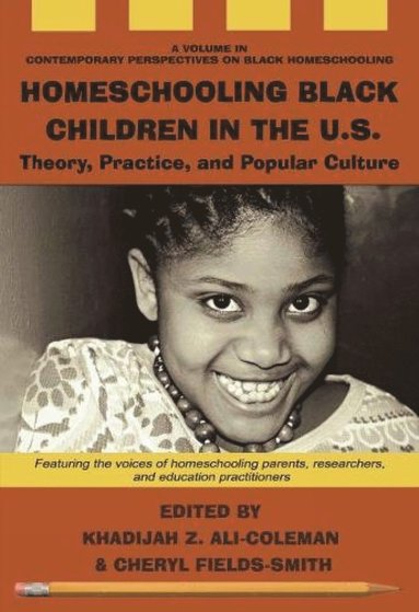 bokomslag Homeschooling Black Children in the U.S.