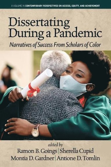 bokomslag Dissertating During a Pandemic