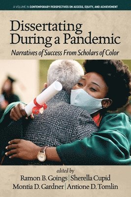 Dissertating During a Pandemic 1