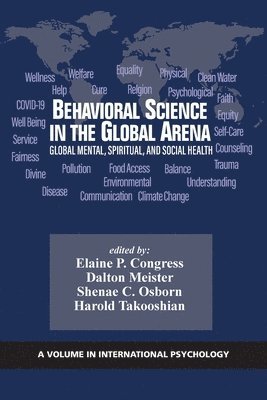 Behavioral Science in the Global Arena 1