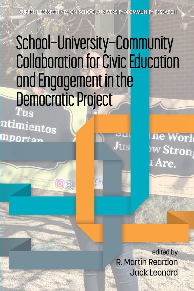 School-University-Community Collaboration for Civic Education and Engagement in the Democratic Project 1