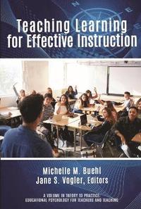 bokomslag Teaching Learning for Effective Instruction
