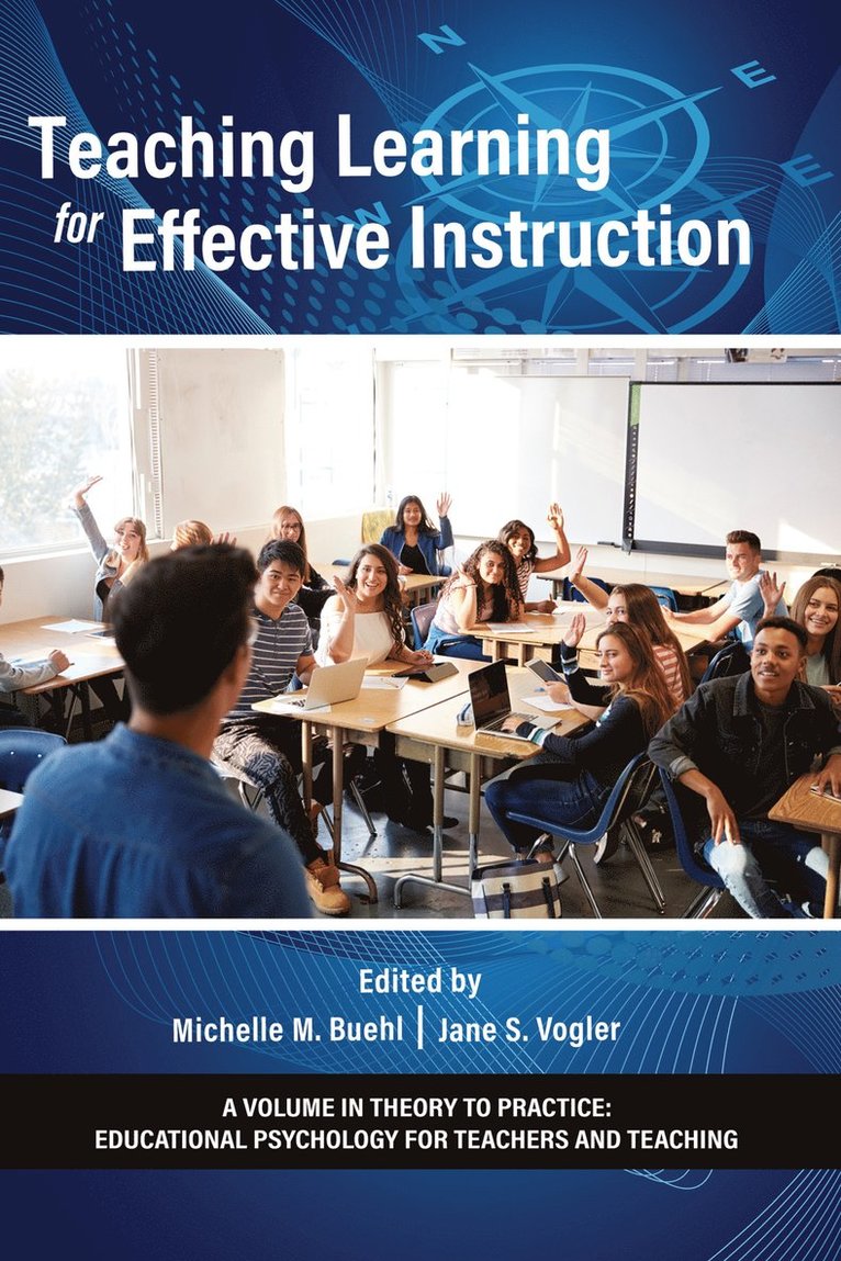 Michelle M. Buehl, Jane S. Vogler, M. Buehl, Michelle, S. Vogler, Jane, Michelle M. Buehl, Jane S. Vogler - Teaching Learning for Effective Instruction, Häftad