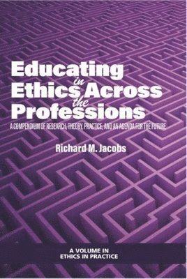 bokomslag Educating in Ethics Across the Professions