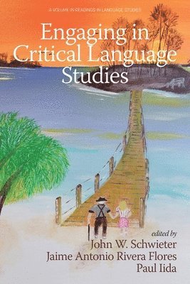 Engaging in Critical Language Studies