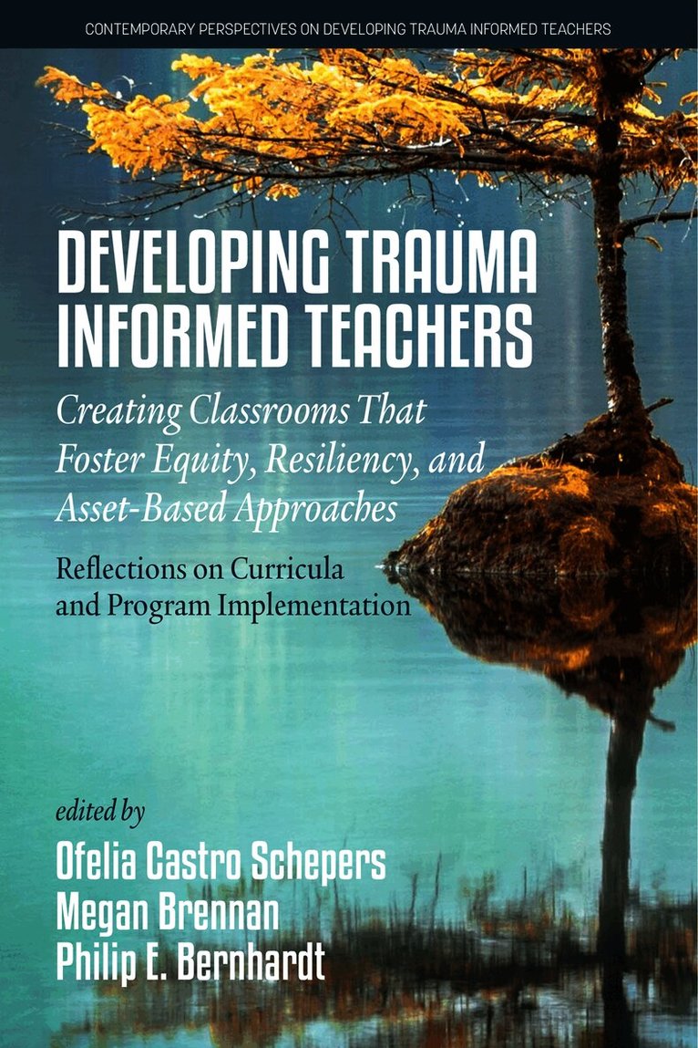 Developing Trauma-Informed Teachers