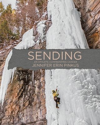Sending: An Athlete Confronting Cancer 1