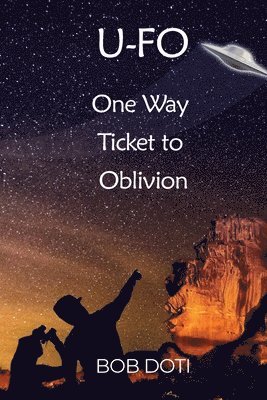 U-Fo: One Way Ticket to Oblivion 1