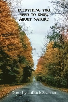 Everything You Need to Know About Nature 1