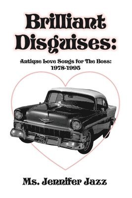 bokomslag Brilliant Disguises: Antique Love Songs for The Boss: 1978-1995