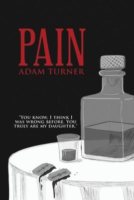 Adam Turner - Pain, Häftad