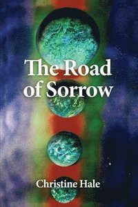 bokomslag The Road of Sorrow