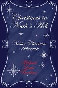 bokomslag Christmas in Noah's Ark