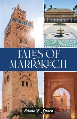 Tales of Marrakech 1