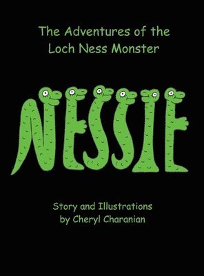 bokomslag The Adventures of the Loch Ness Monster: Nessie