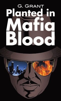 Planted in Mafia Blood 1