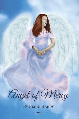 bokomslag Angel of Mercy