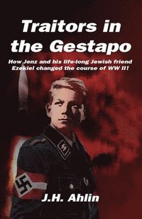 bokomslag Traitors in the Gestapo