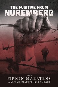bokomslag The Fugitive from Nuremberg