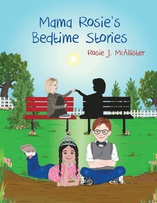 Mama Rosie's Bedtime Stories 1