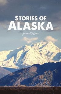 bokomslag Stories of Alaska