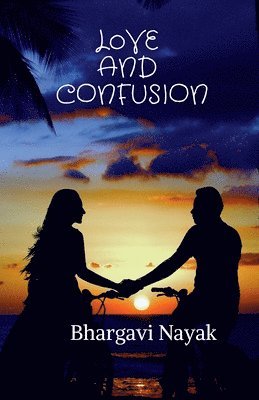 Love and confusion 1