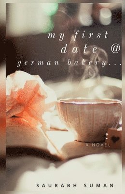 My First Date @ German Bakery 1