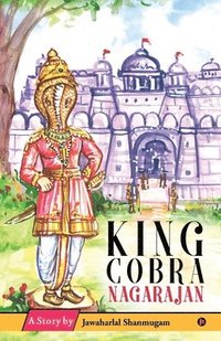 bokomslag King Cobra Nagarajan