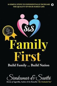 bokomslag S & S Family First: Build Family...Build Nation