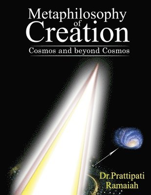 bokomslag Metaphilosophy of Creation
