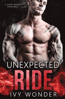 Ivy Wonder, Ivy, Wonder - Unexpected Ride, Häftad