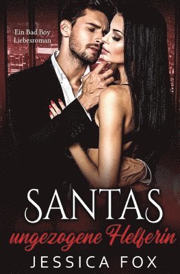 Jessica Fox - Santas ungezogene Helferin, Häftad