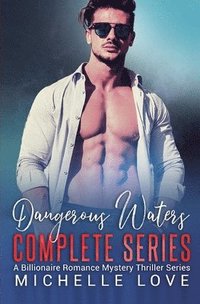 bokomslag Dangerous Waters Complete Series