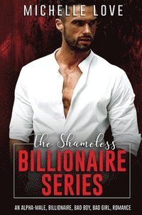 bokomslag Shameless Billionaire Series