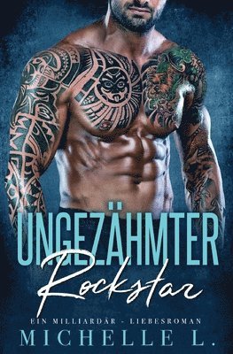 Ungezähmter Rockstar