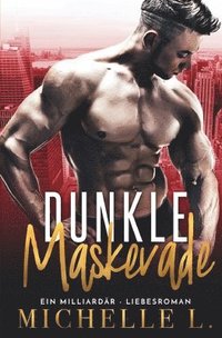 bokomslag Dunkle Maskerade
